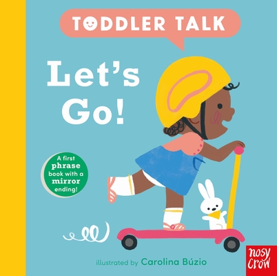 Toddler Talk: Let's Go! - Carolina Búzio