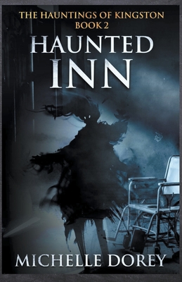 The Haunted Inn - Michelle Dorey