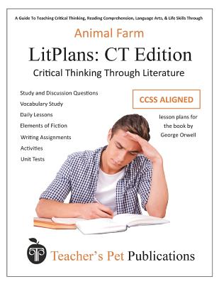 Litplan CT Edition: Animal Farm - Mary B. Collins
