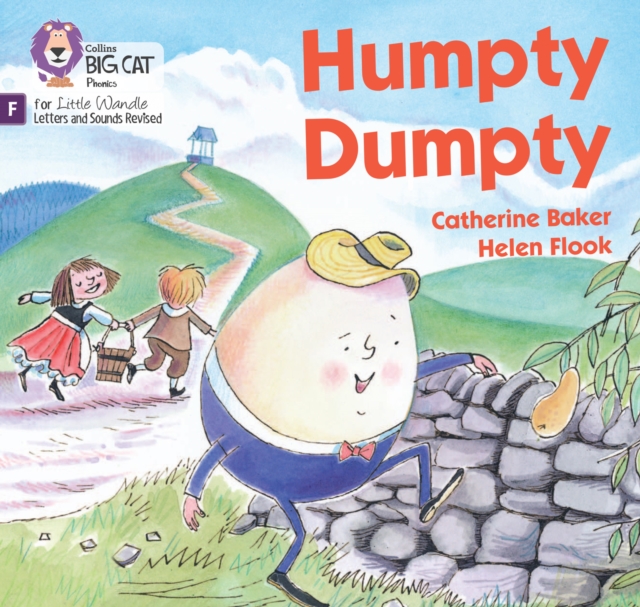 Humpty Dumpty: Foundations for Phonics - Catherine Baker