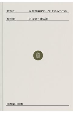 Poza produsului Maintenance: Of Everything: Part One - Stewart Brand