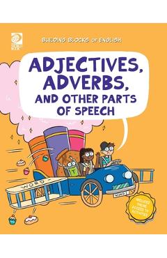Coperta cărții 'Adjectives, Adverbs, and Other Parts of Speech - Fred Maxon'