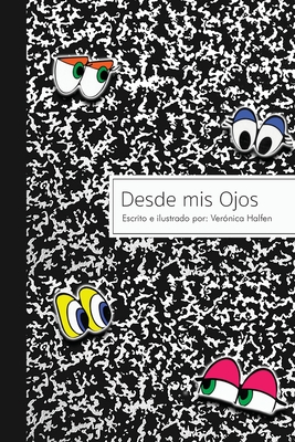 Desde mis Ojos - Veronica Halfen