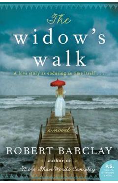 Coperta cărții 'The Widow's Walk - Robert Barclay'