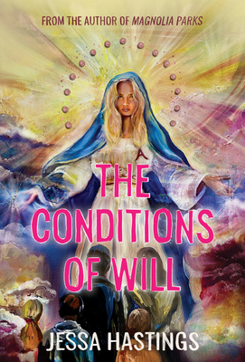 The Conditions of Will - Jessa Hastings