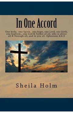Coperta cărții 'In One Accord - Sheila Holm'