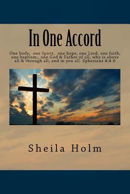 Coperta cărții 'In One Accord - Sheila Holm'