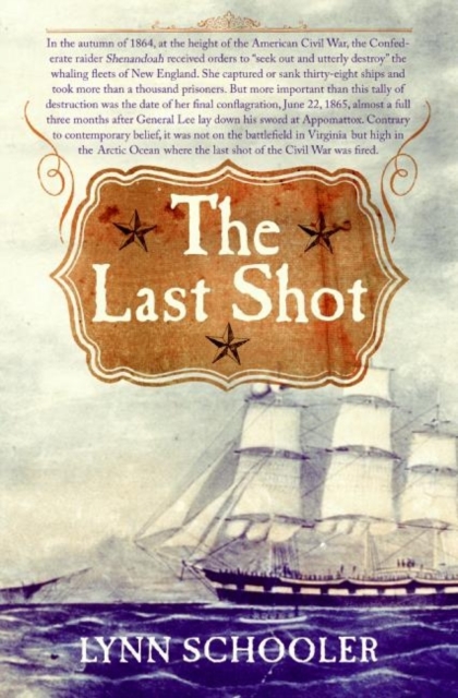 The Last Shot - Lynn Schooler