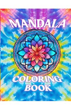 Mandala Coloring Book for Adults: Mandalas Book for Adults, Mandala Activity Books for Women, Mandala Coloring Pages - Laura Bidden