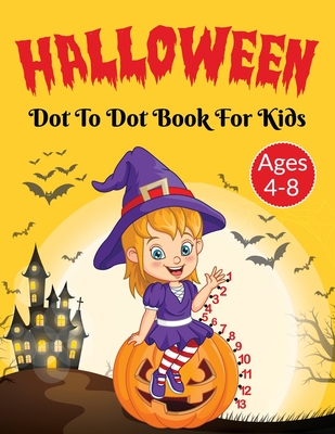 Coperta cărții 'Halloween Dot to Dot Activity Book for Kids 4-8 Years Old - Laura Bidden'