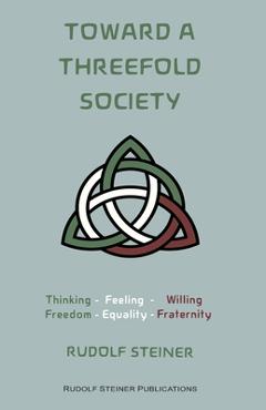 Poza produsului Toward a Threefold Society: Basic Issues of the Social Question - Frank Thomas Smith