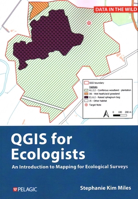QGIS for Ecologists: An Introduction to Mapping for Ecological Surveys - Stephanie Miles