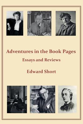 Coperta cărții 'Adventures in the Book Pages - Edward Short'