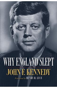 Coperta cărții 'Why England Slept - John F. Kennedy'
