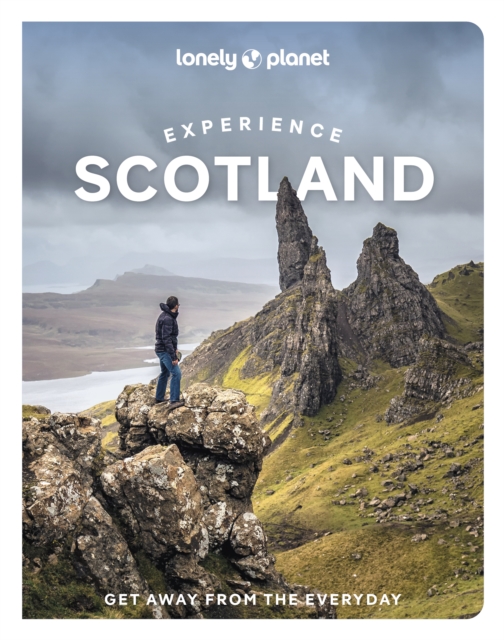 Lonely Planet Experience Scotland - Lonely Planet