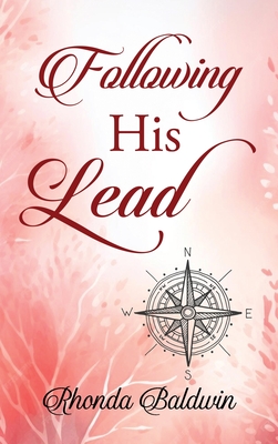 Following His Lead - Rhonda Baldwin