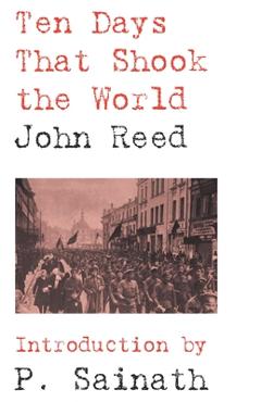 Coperta cărții 'Ten Days That Shook the World - John Reed'