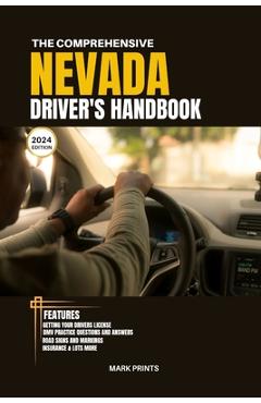 Coperta cărții 'The Comprehensive Nevada Drivers HandBook: A Study and Practice Manual on Getting your Driver's License, Practice Test'