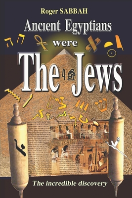 Coperta cărții 'Ancient Egyptians Were the Jews: The greatest imposture in the history of mankind - Louise Guersan'