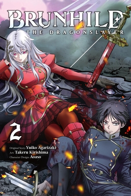 Brunhild the Dragonslayer, Vol. 2 (Manga) - Yuiko Agarizaki