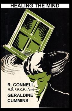 Coperta cărții 'Healing the Mind: How Extra-Sensory Perception can be used in the Investigation and Treatment of Psychological'