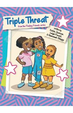 Coperta cărții 'Triple Threat: From the Finding Friends Series - Kellie Jackson'