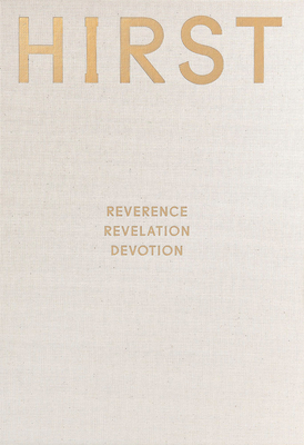 Damien Hirst: Reverence, Revelation, Devotion - Damien Hirst