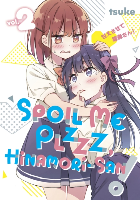 Spoil Me Plzzz, Hinamori-San! 2 -