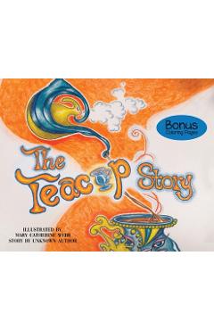 Coperta cărții 'The Teacup Story - Mary Catherine Webb'