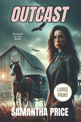 Outcast (Large Print) - Samantha Price