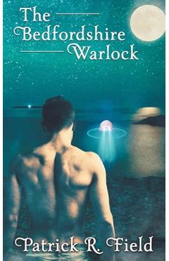 Coperta cărții 'The Bedfordshire Warlock - Patrick R. Field'