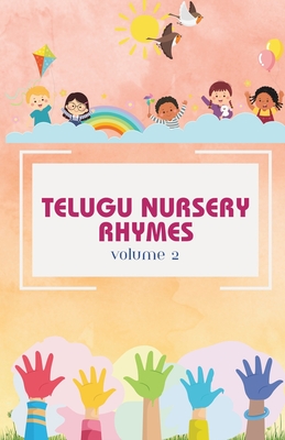 Telugu Nursery Rhymes and Activity Book for Babies and Toddlers - Echoes of Telugu Tradition: A Journey into Telugu Classical Melodies, Fostering a De - Vv Pedia
