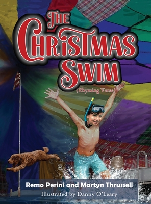 The Christmas Swim (Rhyming Verse) - Remo Perini