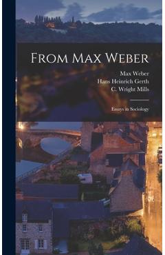 Coperta cărții 'From Max Weber: Essays in Sociology - Max Weber'