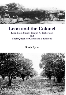 Leon and the Colonel - Sonja Pyne