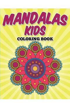 Coperta cărții 'Mandalas Kids Coloring Book - Uncle G'