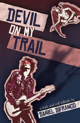 Coperta cărții 'Devil on My Trail - Daniel Difranco'