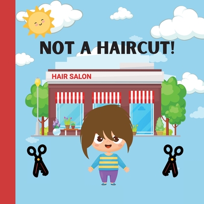Not A Haircut! - Alexis Papadopoulos