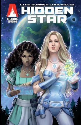 Star Runner Chronicles: Hidden Star - James Watson