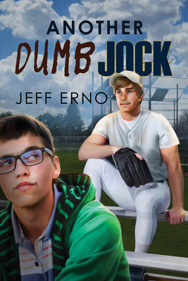 Another Dumb Jock - Jeff Erno