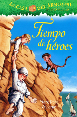 Tiempo de Haeroes - Mary Pope Osborne