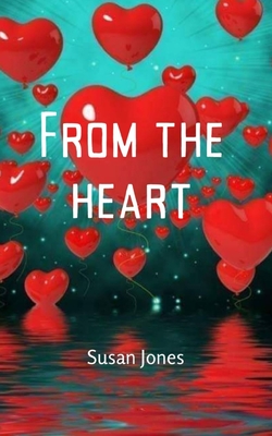 From the Heart - Susan Jones