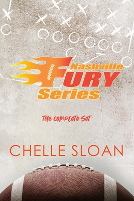 Nashville Fury: The Complete Set - Chelle Sloan