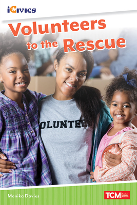 Volunteers to the Rescue - Monika Davies