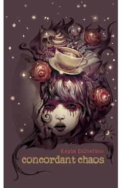 Coperta cărții 'Concordant Chaos - Kayla Distefano'