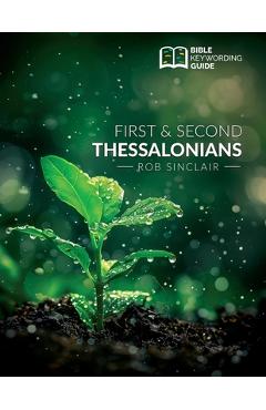 Coperta cărții 'Bible Keywording Guide: 1 & 2 Thessalonians - Rob Sinclair'