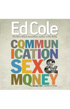 Coperta cărții 'Communication Sex and Money Workbook: Overcoming the Three Common Challenges in Relationships - Cole Louis Edwin'