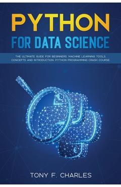 Coperta cărții 'python for data science - Tony F. Charles'