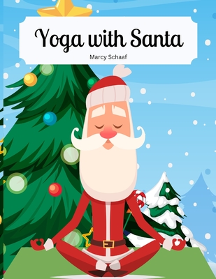 Yoga With Santa -