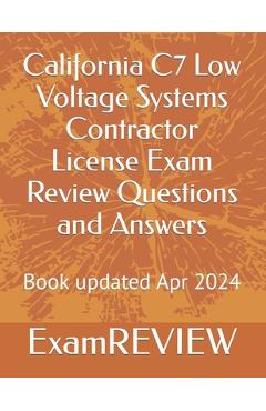 Poza produsului California C7 Low Voltage Systems Contractor License Exam Review Questions and Answers - Mike Yu